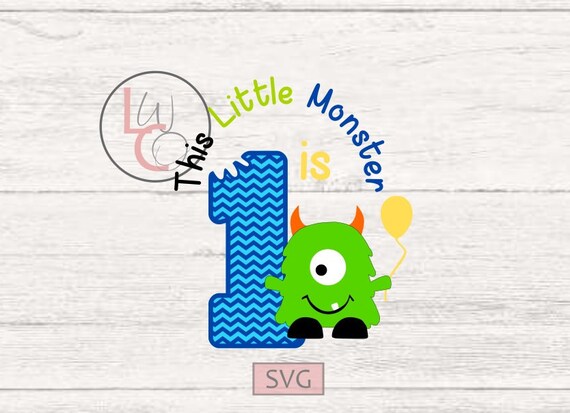 Download First Birthday Svg This Little Monster Is 1 Svg Birthday Etsy