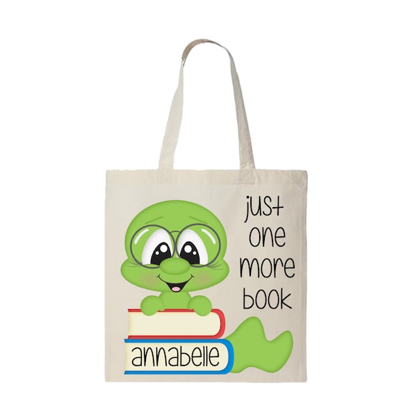 Bookworm Book Tote, Personalized Book Tote, Just One More Book Tote, Kids Book Tote, Kids Personalized Book Tote