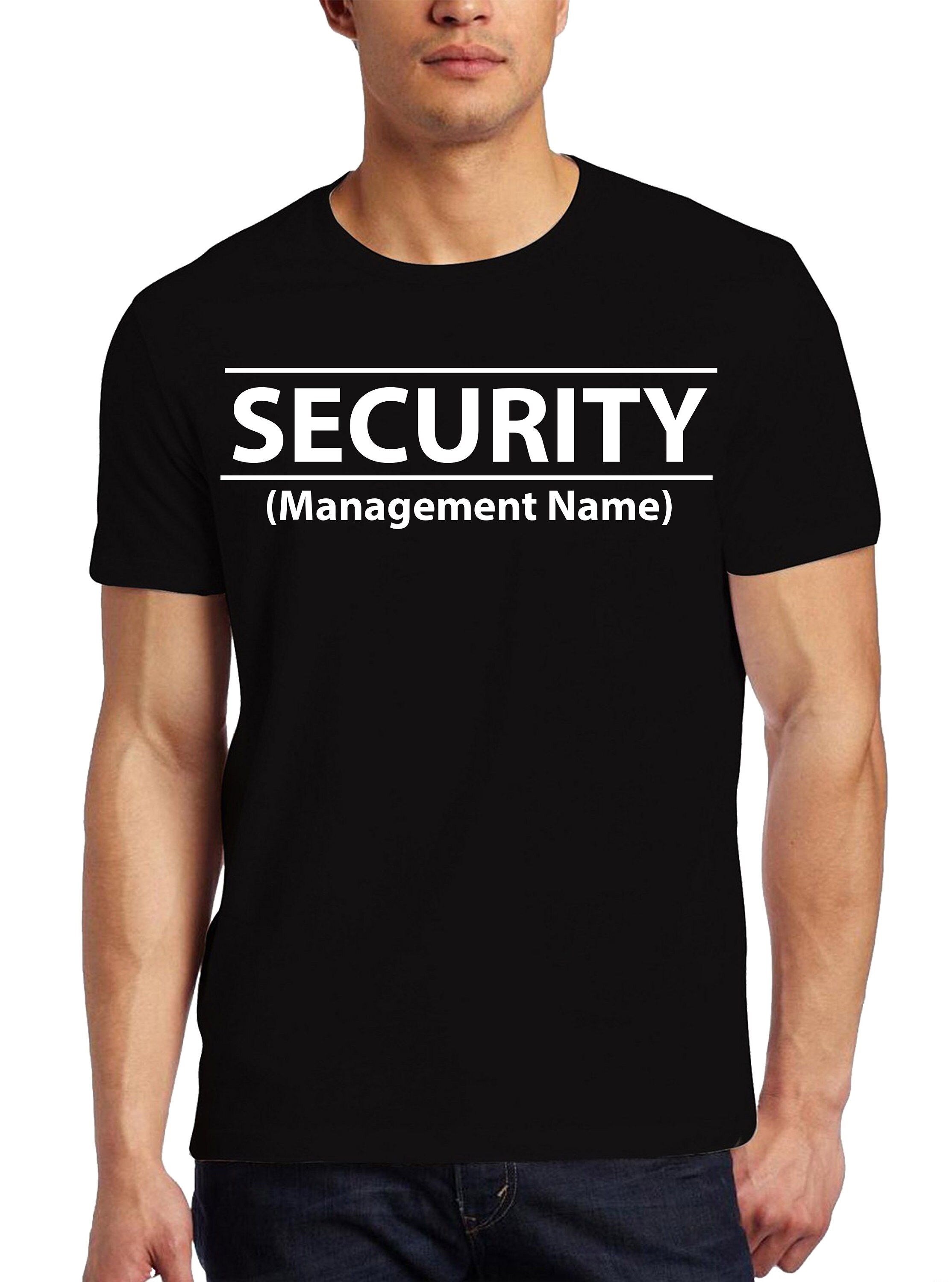 Security TShirt with Management Name Etsy