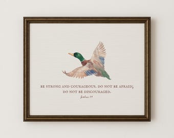 Be Strong and Courageous Wall Art | Joshua 1:9 Scripture Print | Christian Nursery Decor | Duck Illustration | Digital Download |