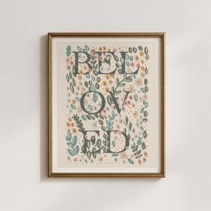 Beloved Printable Wall Art | Hand Drawn Floral Background | Christian Wall Decor | Feminine Scripture Print | Digital Download
