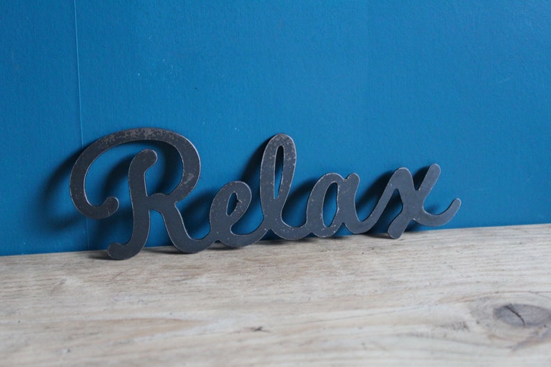 Relax Metal Sign Relax Word Sign Metal Wall Art Steel Wall Etsy