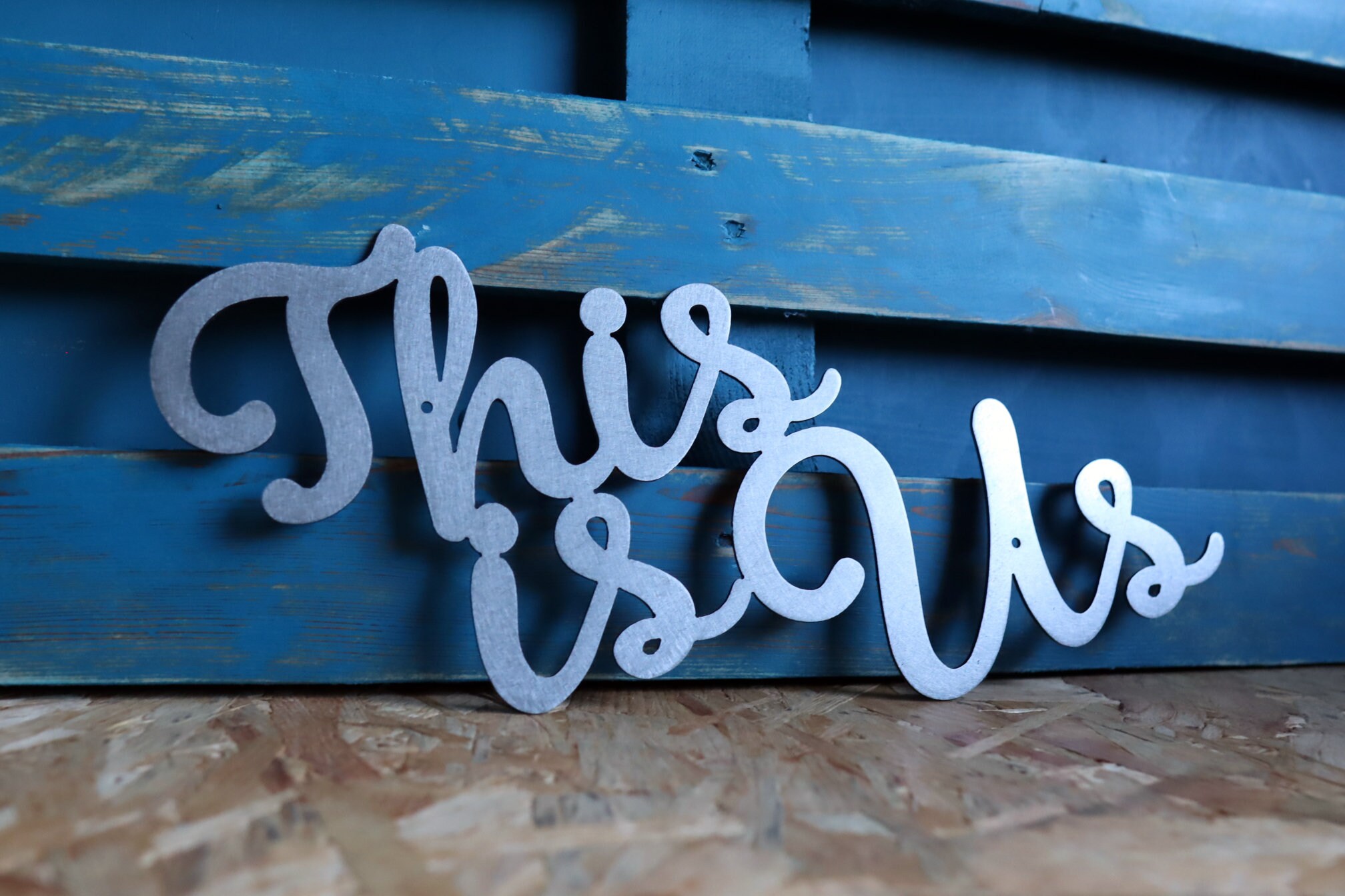 This is Us Metal Sign This is Us Word Sign Metal Wall Art Etsy