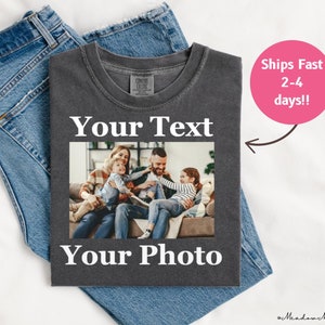 Custom Photo Shirt, Custom T-Shirt, Custom Picture Shirt, Personalized Photo Print Tee, Custom Printing T-Shirt, Photo Shirt, Picture Shirts