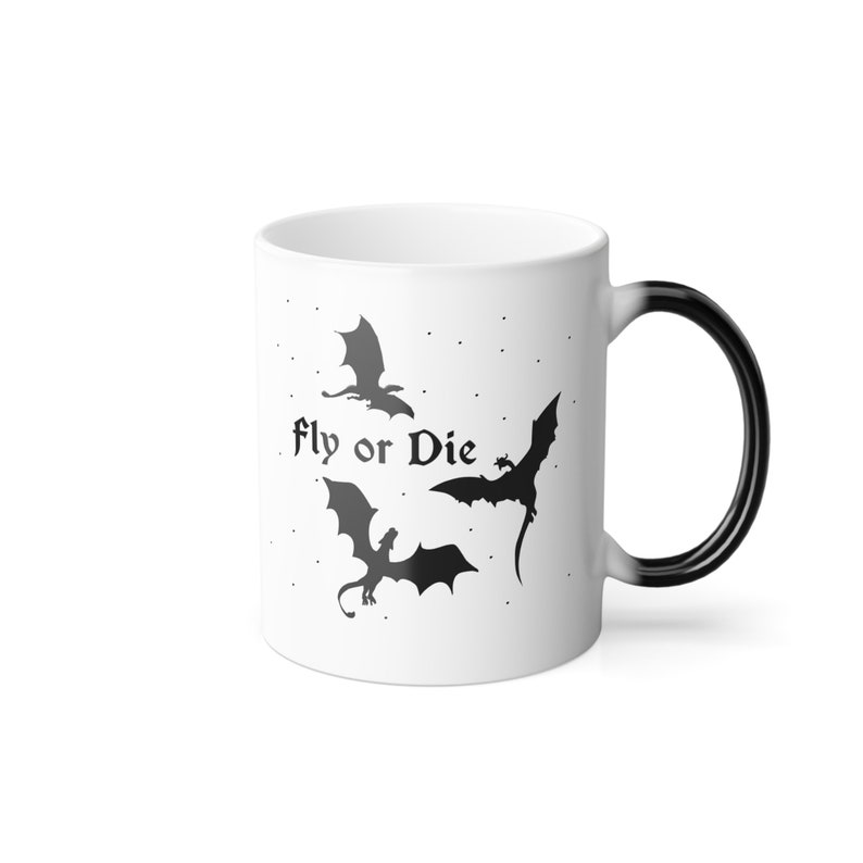 Color Changing Fly or Die Fantasy Dragon Mug, Dragon Coffee Mug, Fantasy Reader, Fantasy Book Mug, Bookish Dragon, Mug for Fantasy Reader image 7