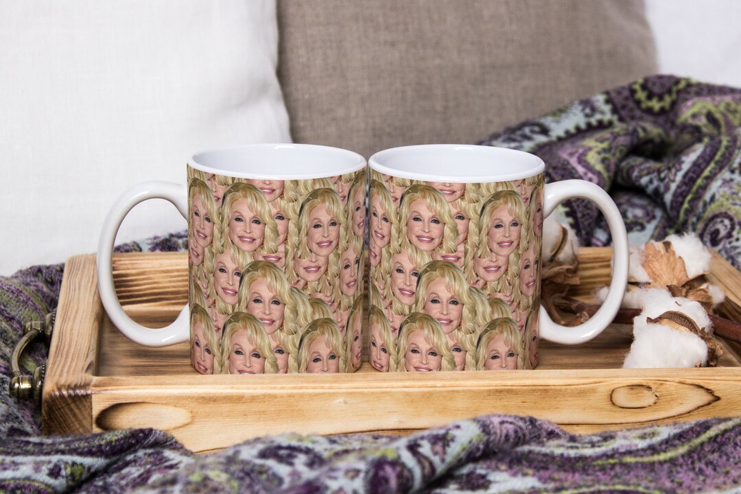 Dolly Parton Mug Dolly Parton Coffee Cup Legendary Dolly Parton Merch