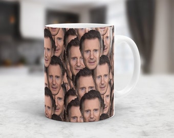 Liam Neeson Mug | Liam Neeson Coffee Cup | Legendary Liam Neeson Merch | 11oz & 15oz Liam Neeson Fans Tea Cup