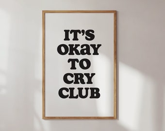 Póster del Club "Está bien llorar", impresión tipográfica retro (descarga digital)