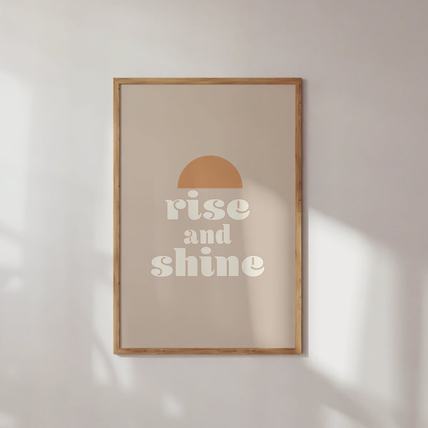 Rise and Shine Beige and Yellow Sun Typography Poster Slogan Print Fun Graphic Instant Download