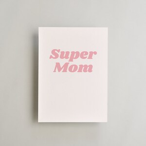 Tarjeta Super Mamá Tarjeta de felicitación de descarga instantánea rosa y blanca con plantilla de sobre