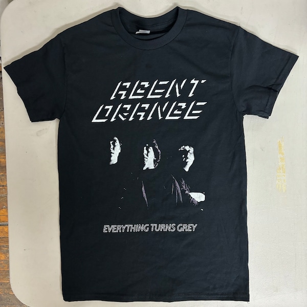 Agent Orange - Everything Turns Grey shirt