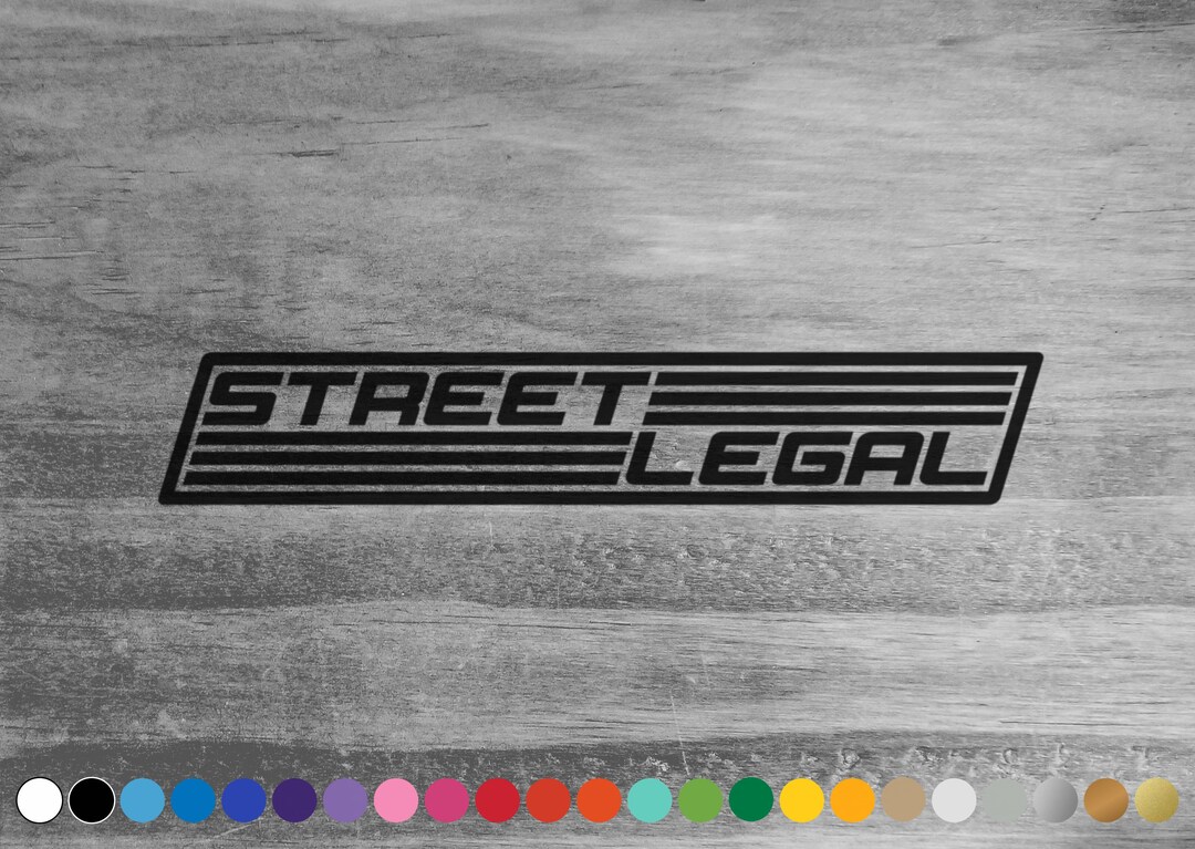 Street Legal Vinyl Decal Sticker for Car Truck Suv Van Offroad Window