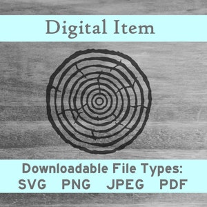 May include: Black and white silhouette of a tree ring pattern. Digital Item. Downloadable File Types: SVG PNG JPEG PDF