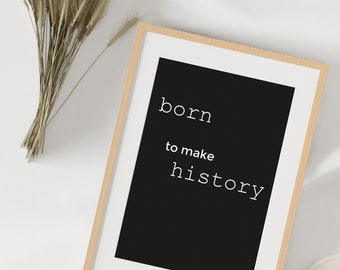 Born to make story positive affirmations, Inspirational quotes printable wall art, Motivational quote printable minimal poster room decor