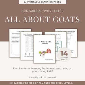 May include: A collection of printable activity sheets titled "All About Goats!" includes a word search, crossword puzzle, and other learning pages. The cover features a goat illustration and a red barn. The sheets are designed for kids.