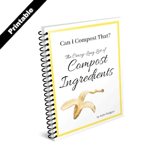 以下が含まれることがあります： 「Can I Compost That? The Crazy-Long List of Compost Ingredients」というタイトルの黄色と白のスパイラルバインディングされた本と、バナナの皮のイラスト。この本はカティ・ロジャースによるものです。