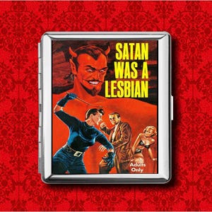 Satan was a Lesbian Pin Up Girl Vintage Gay Queer LGBTQ Pulp Fiction Metal Wallet Stash Business Credit Card Cigarette ID Holder Box Case