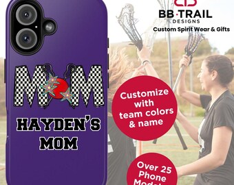 Lacrosse Mom Phone Case | Custom Sports Mom Cell Phone Cover | Personalized Team Gift for Moms, Players & Coaches