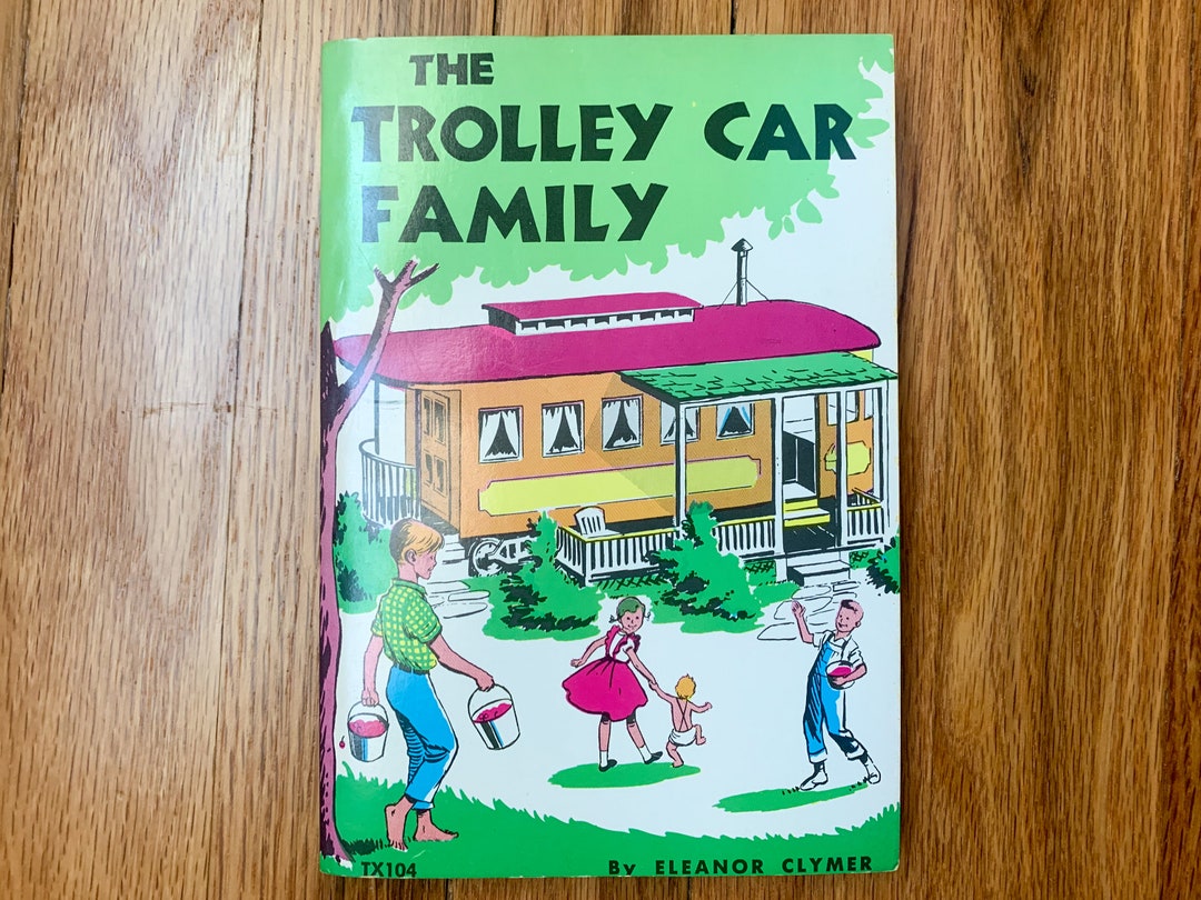 Vintage 1975 the Trolley Car Family Eleanor Clymer Paperback Etsy