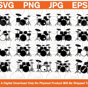 May include: A collection of twenty black silhouette illustrations of drum kits arranged in a grid. The top banner displays the text SVG, PNG, JPG, EPS. The bottom banner contains the text This Is A Digital Download Only No Physical Product Will Be Shipped To You.