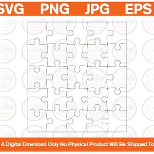 May include: A digital template of a square jigsaw puzzle featuring a grid of twenty-five interlocking pieces with black outlines. The top banner displays the text SVG, PNG, JPG, EPS, and the bottom banner states This Is A Digital Download Only.