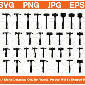 May include: A collection of black silhouette illustrations featuring various types of hammers and mallets arranged in a grid. The image includes text at the top reading SVG, PNG, JPG, EPS and at the bottom stating This Is A Digital Download.