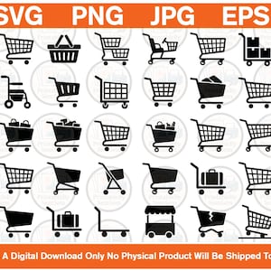 May include: A collection of thirty black icons depicting various shopping carts, baskets, and trolleys arranged in a grid. The top header displays the text SVG, PNG, JPG, EPS, and the bottom footer states This Is A Digital Download Only.