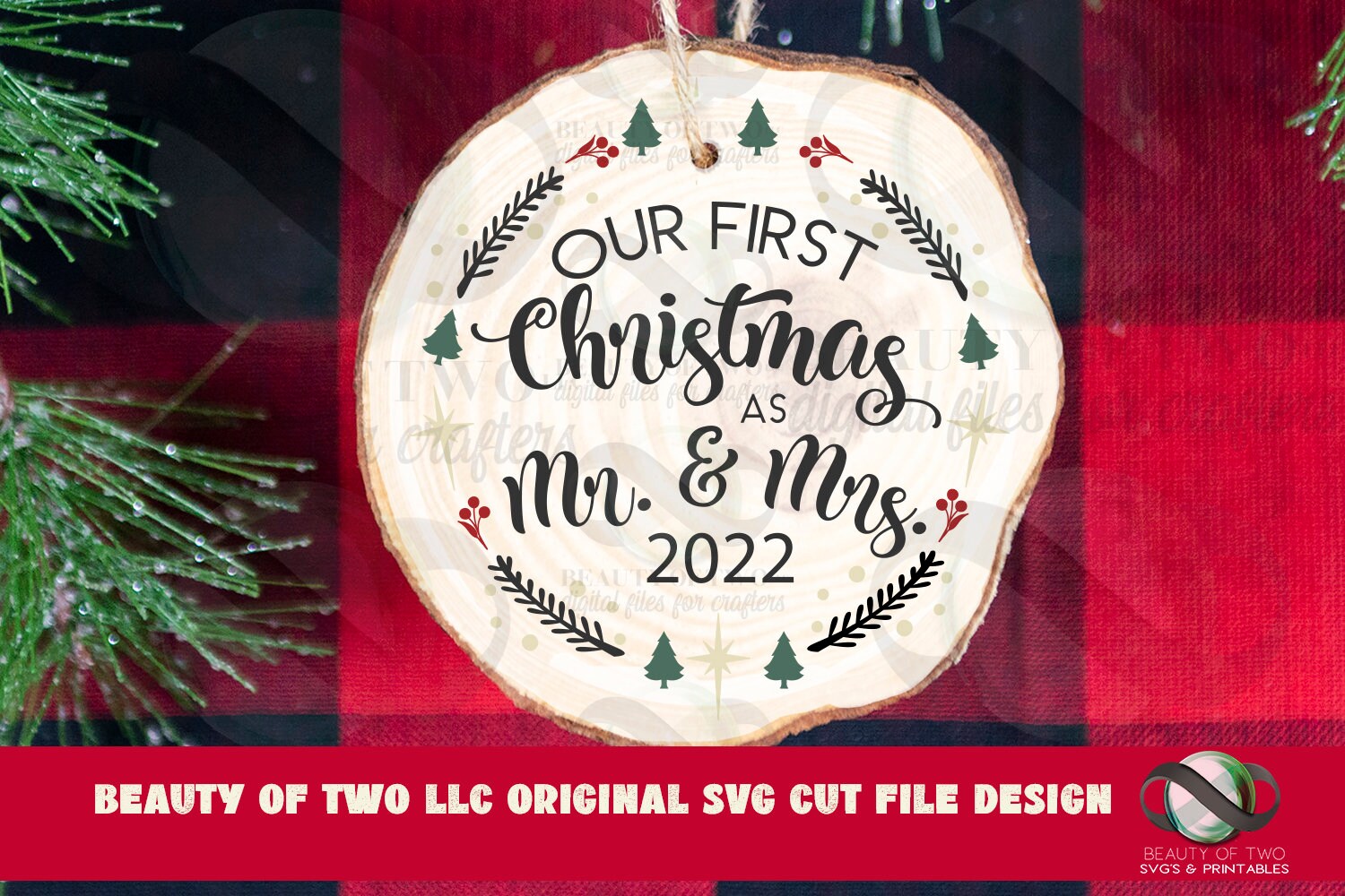 Christmas Eve 2022 For Two Our First Christmas As Mr And Mrs Svg 2022 Ornament Svg & Png | Etsy