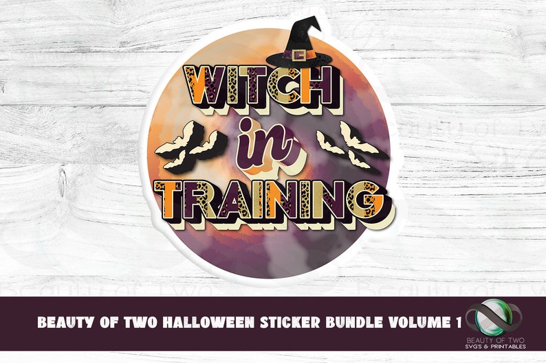 May include: A round sticker with a witch's hat, bats, and the text "WITCH in TRAINING" on a purple and orange background.