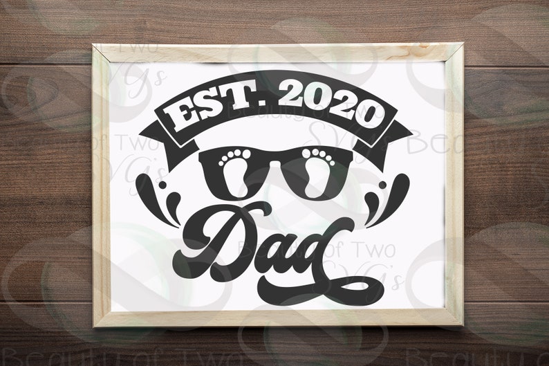 Download Established 2020 Dad svg cut file First Fathers Day svg & | Etsy