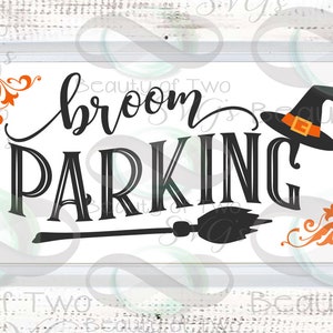 Bezem parkeren svg bestand knippen en png, Halloween svg rustiek teken ontwerp, heks svg Halloween svg voor snijmachines of afdrukken Instant Download