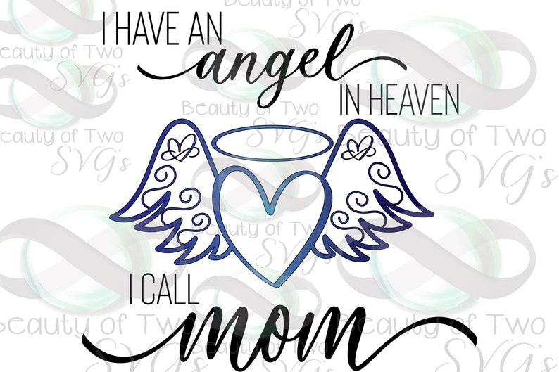 Download Angel in Heaven I call Mom svg & png Files for Cutting | Etsy