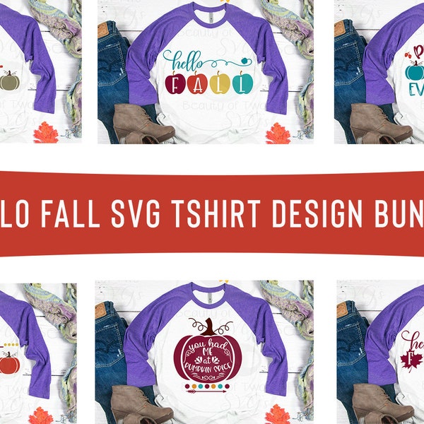 svg Hello Fall svg shirt cut files bundle, Fall Shirt svg files, 6 shirt designs GREAT deal! For cutting machines or print Instant Download