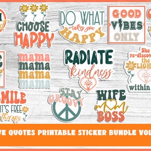 Positive Quotes Printable Retro Sticker Bundle 12 Print and Cut Inspirational Sticker Designs png Print and Cut Stickers Instant Download