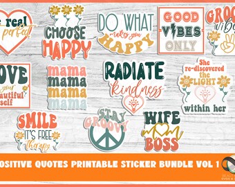Positive Quotes Printable Retro Sticker Bundle 12 Print and Cut Inspirational Sticker Designs png Print and Cut Stickers Instant Download