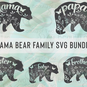 Bundle de fichiers coupés Svg maman ours, famille svg, svg papa ours, bébé ours svg, svg soeur frère ours, 5 modèles svg téléchargement immédiat, 4 fichiers t