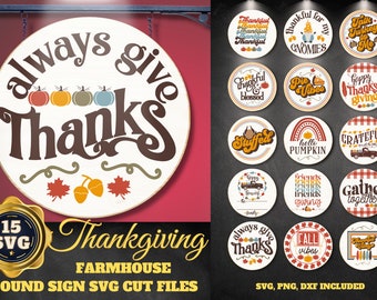 Thanksgiving Farmhouse Round Sign SVG Bundle 15 Thanksgiving Farmhouse Door Sign Bundle Farmhouse Autumn Welcome Sign Round svg Cut Files