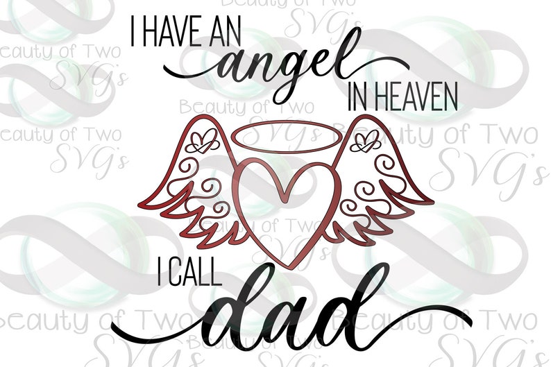 Download Angel in Heaven I call Dad svg & png Files for Cutting | Etsy