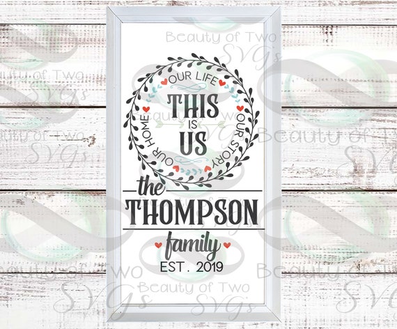 Download This Is Us Last Name Customize Svg Family Name Wreath Svg Etsy