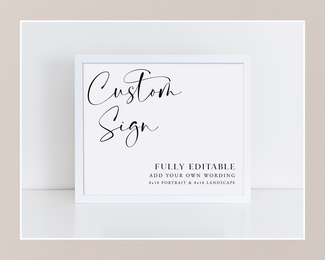 Editable Sign Template 8x10 Printable Sign Custom Sign | Etsy