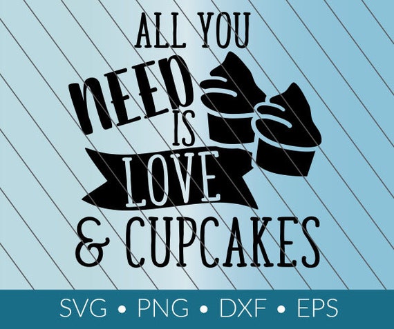 Love And Cupcakes Svg Download Png Eps Dxf Cricut Silhouette Etsy