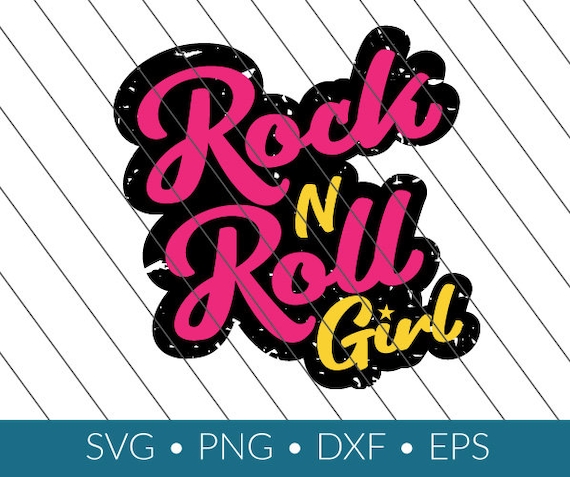 Rock n Roll Girl SVG download png eps dxf cricut | Etsy