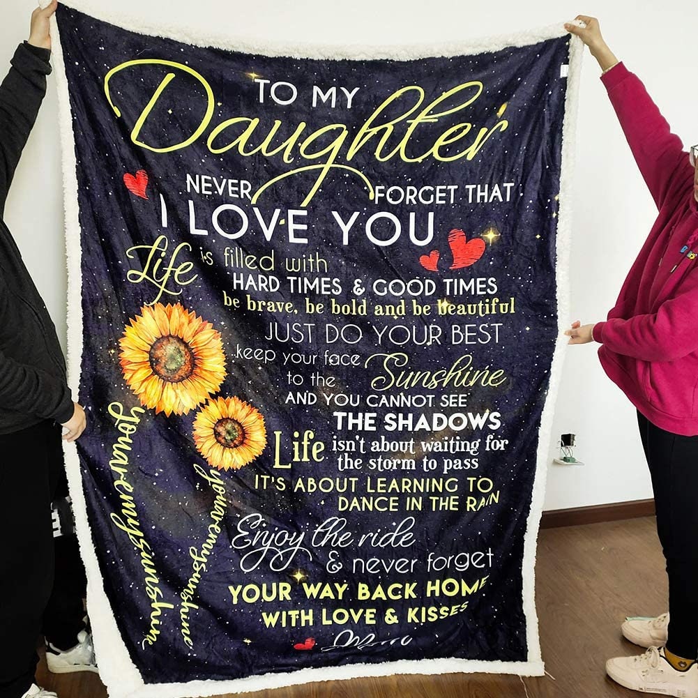 Sunflower to My Daughter Never Forget That I Love You Fleece Blanket ...