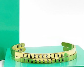 YAASSSREINA | Bracelet | Bangle | Cuff | Latina | Regalito | Pulsera | Yaass Queen