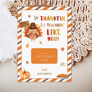 Carte-cadeau imprimable pour Thanksgiving, Carte imprimable Tellement reconnaissante, Porte-carte cadeau, Carte-cadeau de remerciement, Carte-cadeau de remerciement pour un enseignant