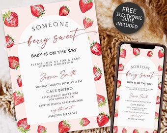 May include: A pink and white baby shower invitation with a watercolor strawberry design. The invitation says "Someone Berry Sweet" and includes the text "Baby is on the way". The invitation also includes the name "Jessica Smith" and details for the baby shower.