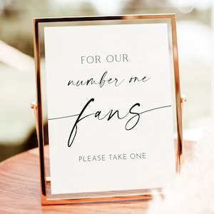 Wedding Fan Sign Template, For Our Number One Fans, Minimalist Wedding Fan Sign, Modern Wedding Sign, Outdoor Wedding, Grab A Fan download