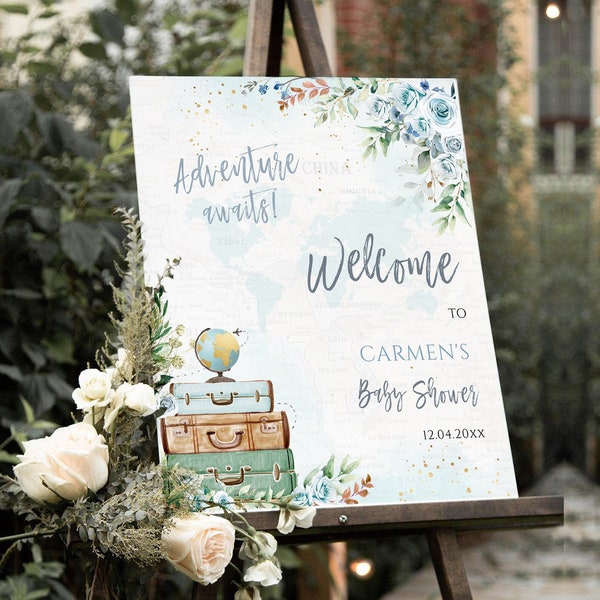 Adventure Awaits Baby Shower Welcome Sign Adventure Baby Shower World Map Travel Theme Baby Shower Welcome Poster Floral Blue Suitcase Globe