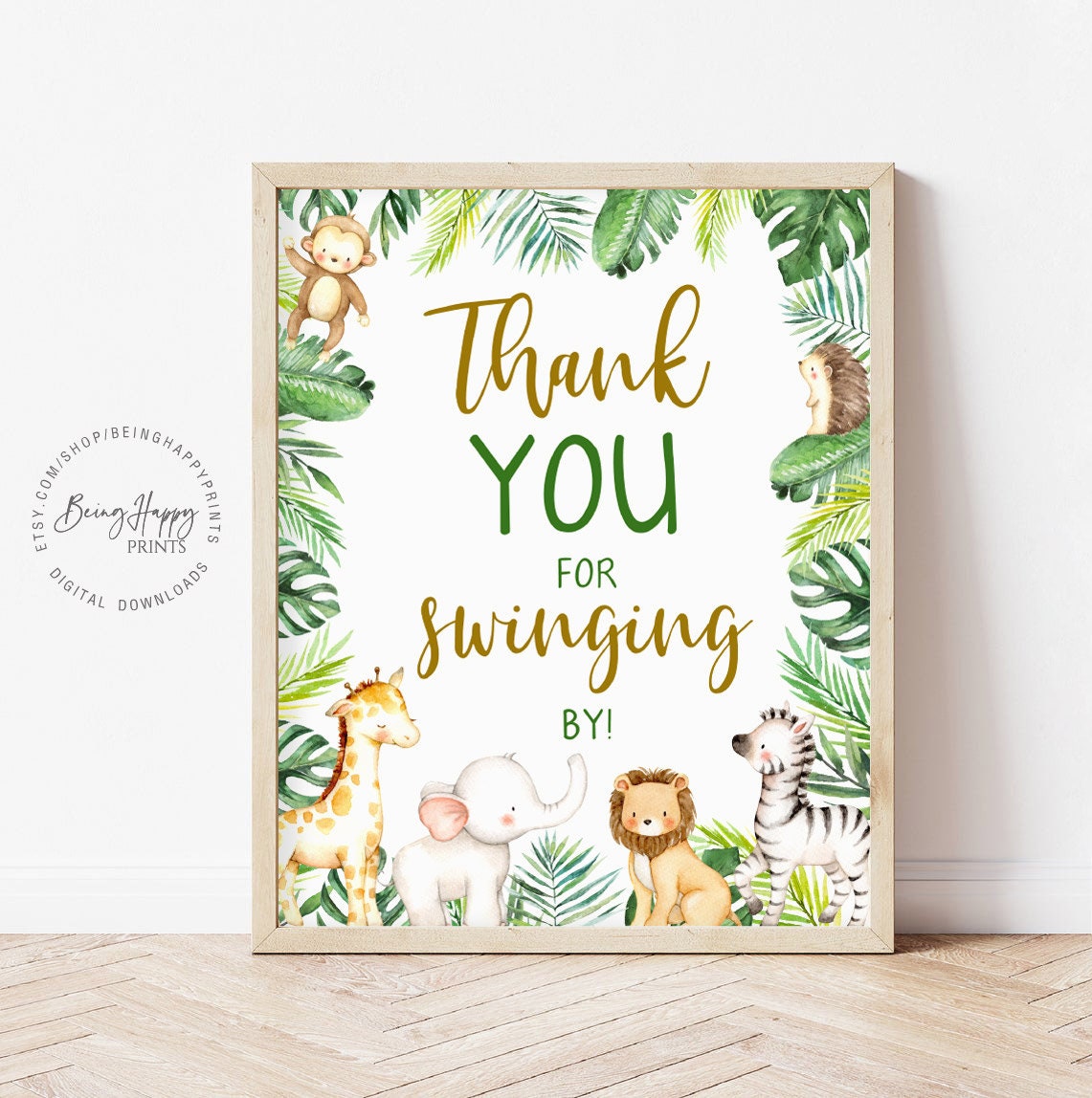 Thank You for Swinging by Safari Birthday Party Sign Jungle pic