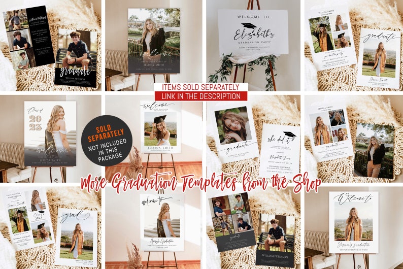 May include: A collection of graduation party printable templates featuring various designs with black and white text and photos. The templates include welcome signs, invitations, and cards with the text "graduate", "welcome", and "she did it".